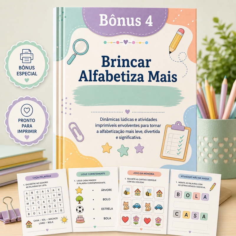 Bônus 4 — Brincar Alfabetiza Mais